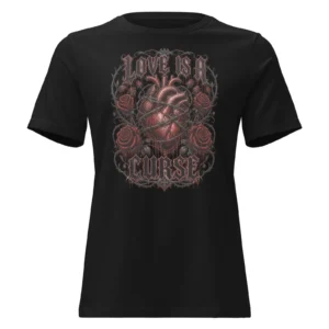 SICK SATISFACTION – LOVE IS A CURSE – Women's Dark Romantic Gothic Tee T Shirt